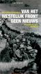 [All Quiet on the Western Front/The Road Back 01] • Van Het Westelijk Front Geen Nieuws